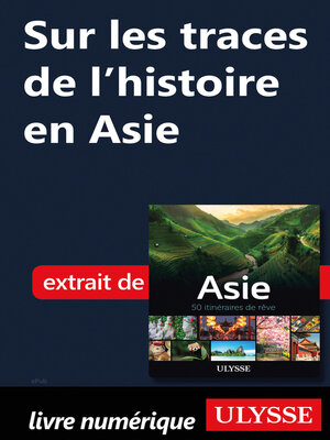 cover image of Sur les traces de l'histoire en Asie